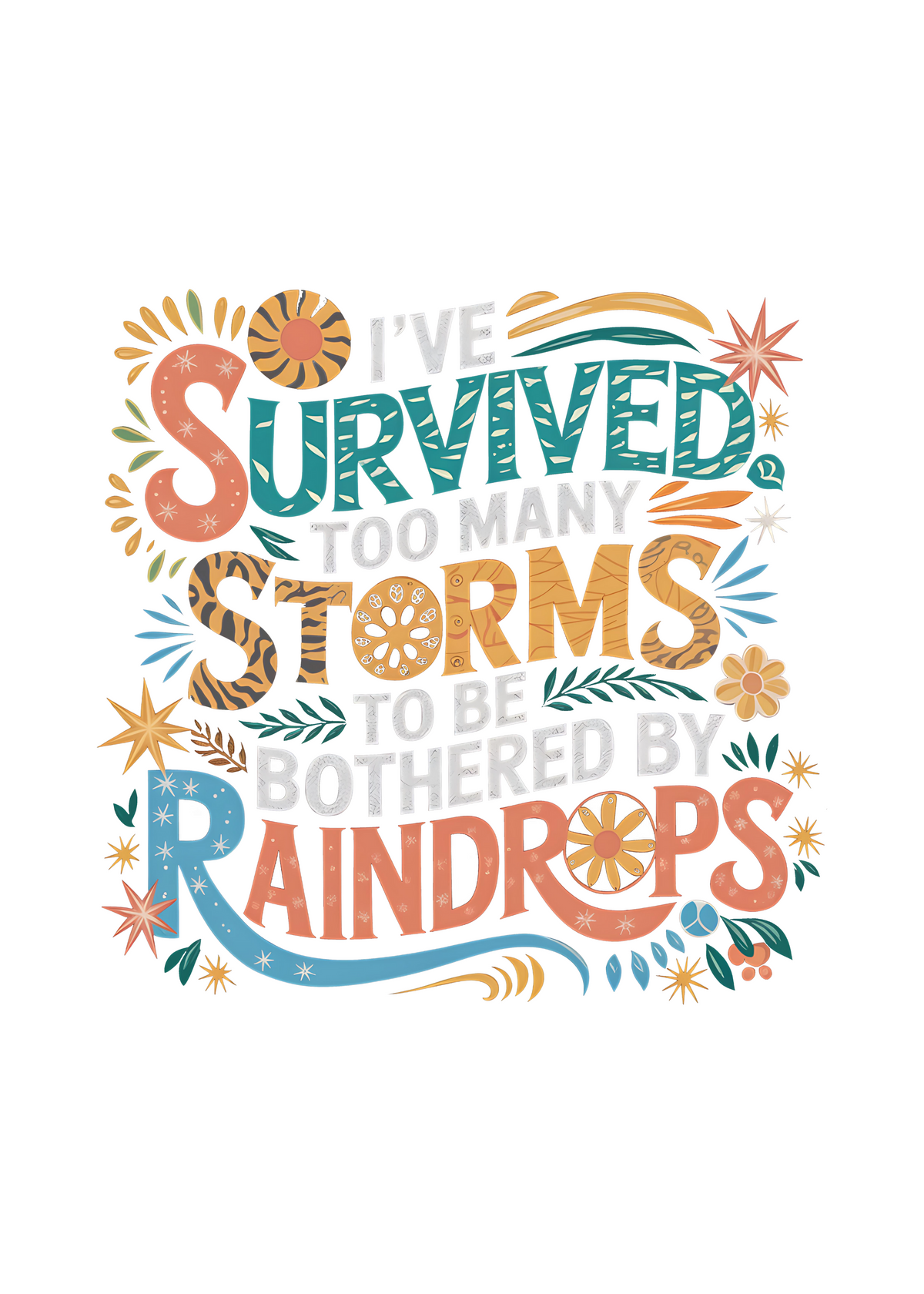 Mens Spun Bamboo graphic T-shirt with "I've Survived Too Many Storms" print, made from unisex bamboo and cotton fabric.