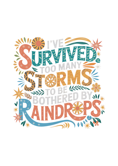 Mens Spun Bamboo graphic T-shirt with "I've Survived Too Many Storms" print, made from unisex bamboo and cotton fabric.