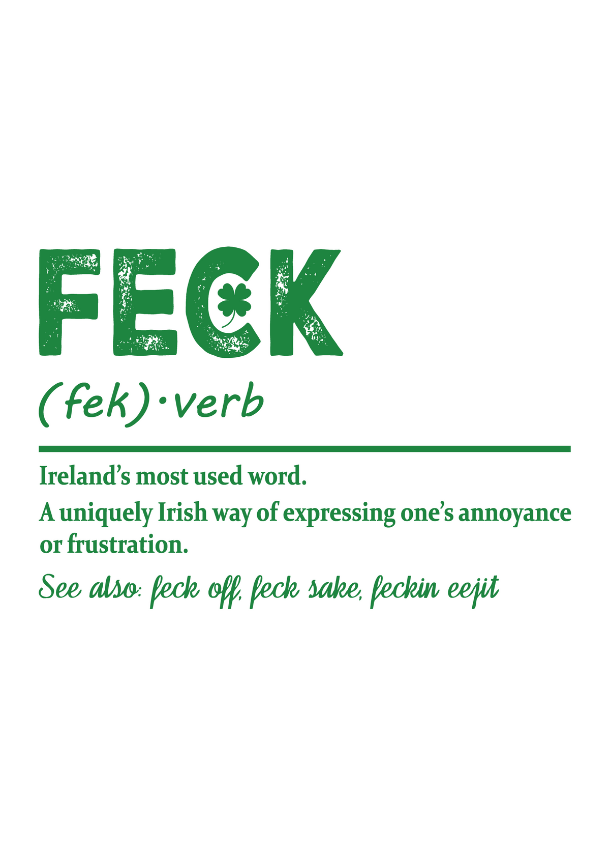Men's Feck Irish St. Patrick's Day graphic T-shirt by Spun Bamboo, featuring a green bamboo/cotton fabric with festive Irish design.