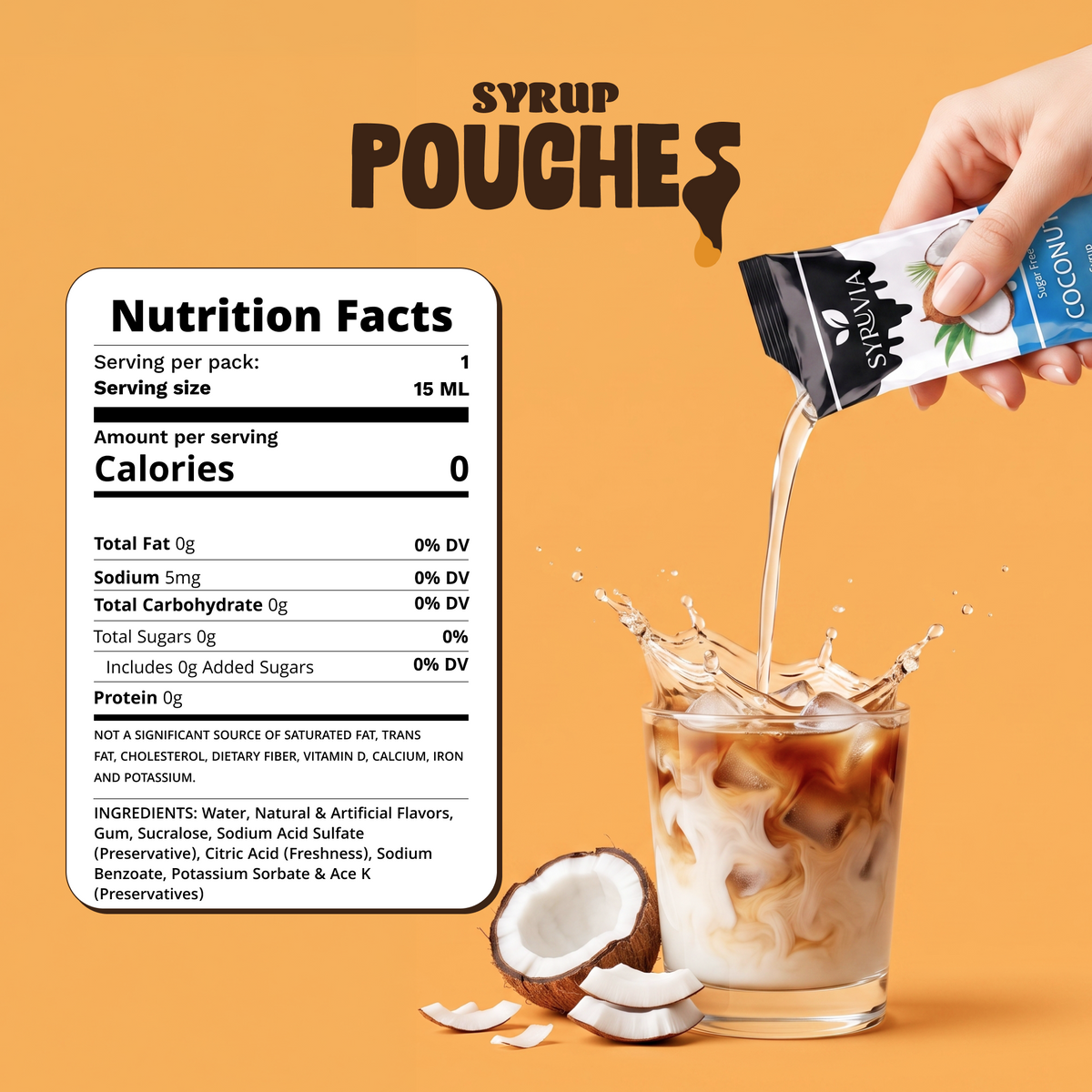 Three Syruvia sugar-free coconut syrup pouches with easy-open packaging and tropical coconut flavor.