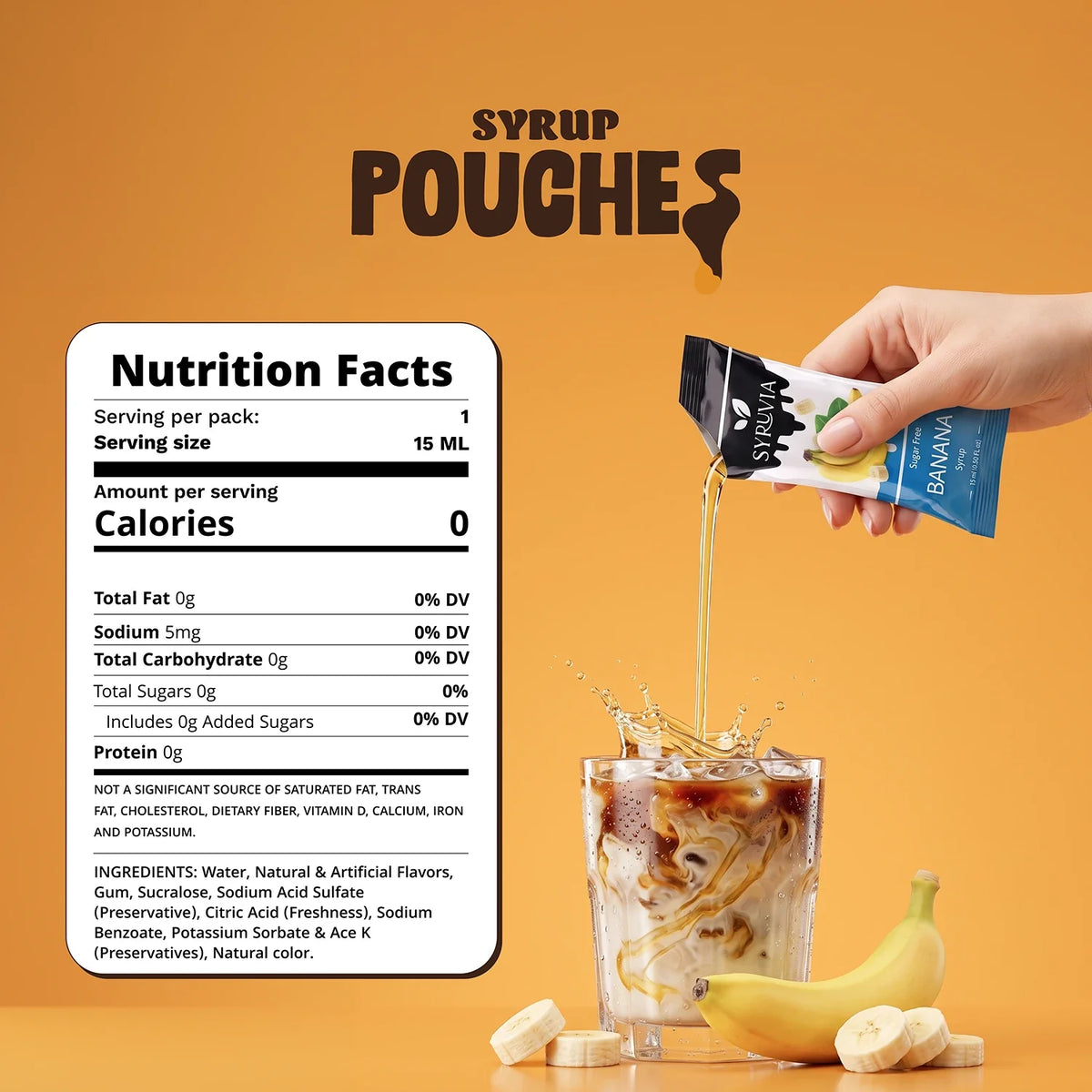 Sweet banana syrup pouch from Syruvia, sugar-free banana flavor, ideal for toppings or beverages.