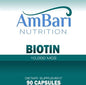 AmBari Biotin 10mg supplement bottle with capsules, dietary supplement for hair, skin, and nail health by AmBari Nutrition