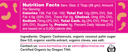 Karmalize.Me organic vegan cashew butter with cloves, freshly made nut butter with nutritional label visible.