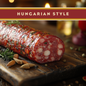 Hungarian style summer sausage by Artas'n Meats, 12oz, sliced and ready to serve, showcasing its traditional cured sausage appearance.