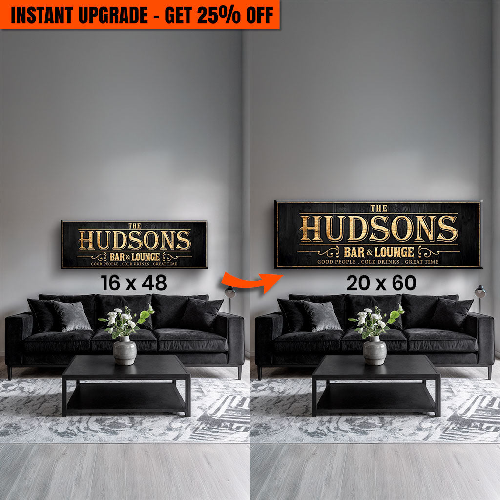 Upgrade Your 48x16 Inches Canvas 'Custom Bar Sign II' To 60x20 Inches Canvas