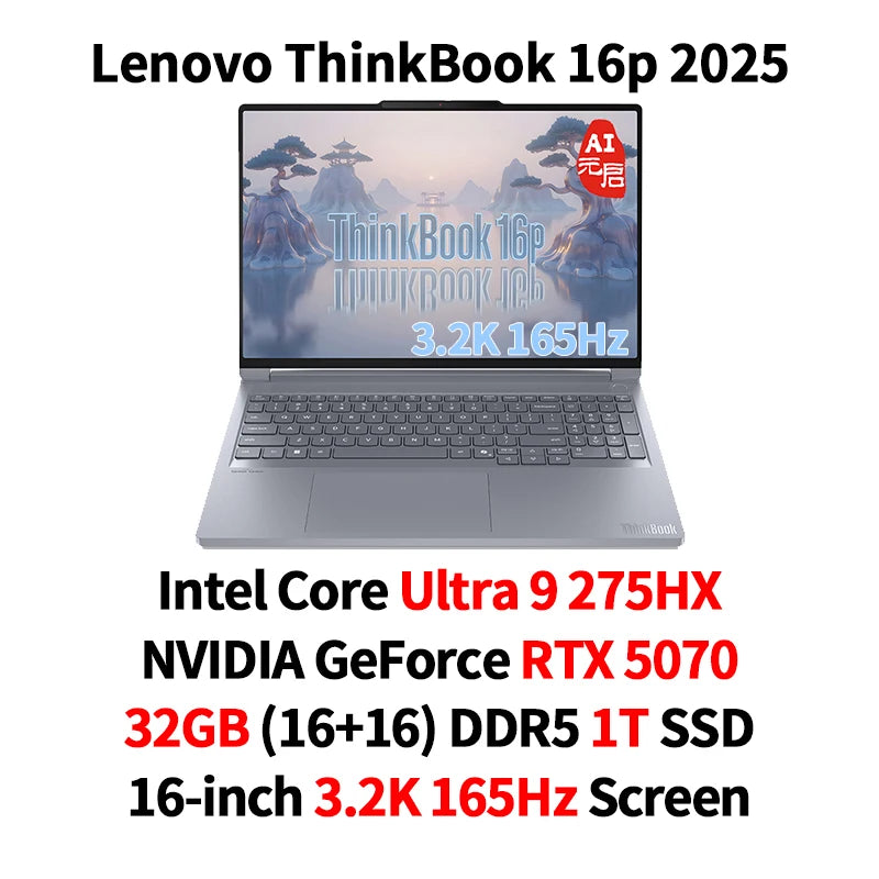 ThinkBook 16p 2025 Laptop Intel Core Ultra 9 275HX GeForce RTX 5060/5070 32GB (16+16)DDR5 1TB SSD 16" 3.2K/2.5K IPS LCD Screen