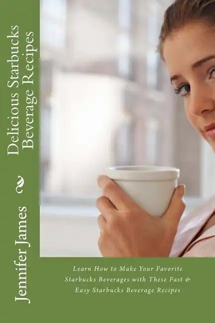Paperback book titled "Delicious Starbucks Beverage Recipes" by splitShops, featuring pages with illustrated coffee drink recipes.