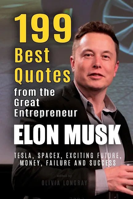 Paperback book titled "Elon Musk: 199 Best Quotes" by splitShops, featuring Elon Musk and themes of Tesla, SpaceX, and success.