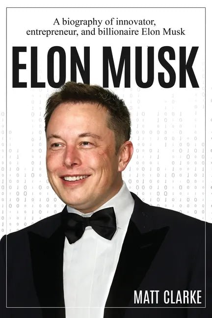 Paperback book titled "Elon Musk: A Biography of Innovator, Entrepreneur, and Billionaire" by Books by splitShops, featuring the cover.