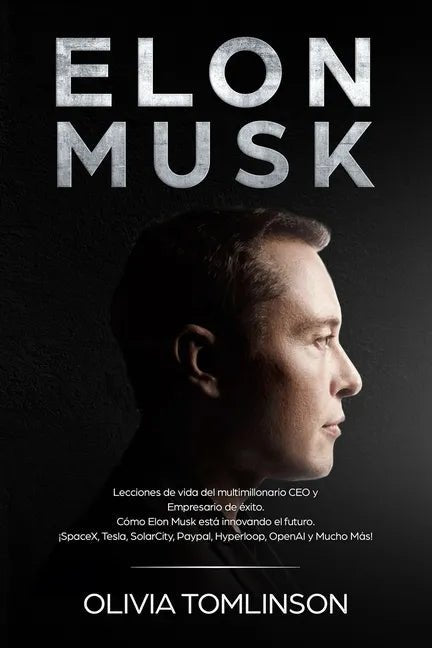 Paperback book titled "Elon Musk: Lecciones de vida" about Elon Musk's innovations, SpaceX, and Tesla by Books by splitShops.