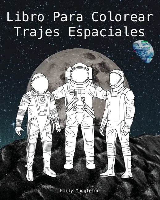 Coloring book featuring detailed space suits from NASA, SpaceX, Boeing, and more, by Books by splitShops.