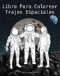 Coloring book featuring detailed space suits from NASA, SpaceX, Boeing, and more, by Books by splitShops.