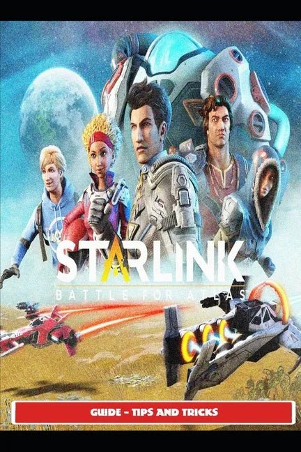 Paperback Starlink Battle for Atlas Guide by splitShops featuring tips and tricks for gameplay and strategies.