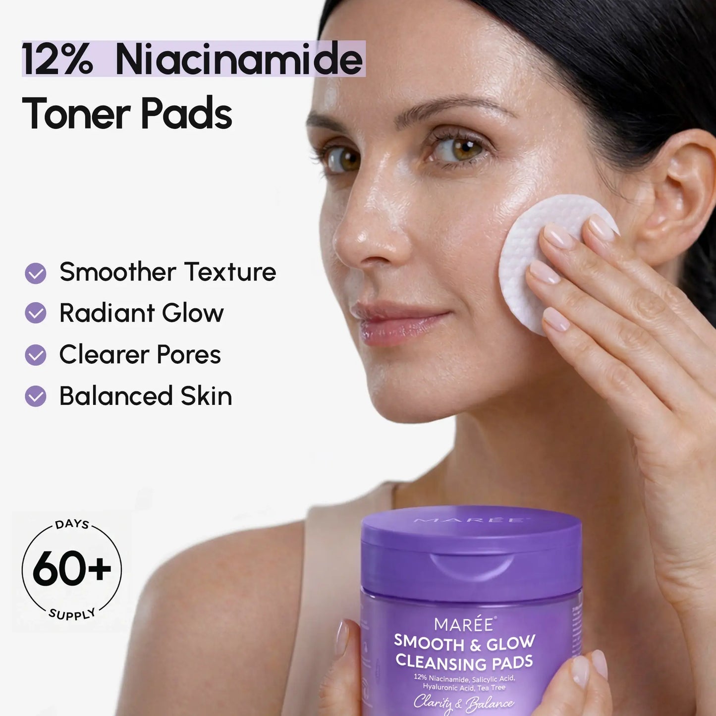 Maree 12% Niacinamide Smooth & Glow Pads for brightening and skin smoothing, shown in a transparent jar with pads inside.