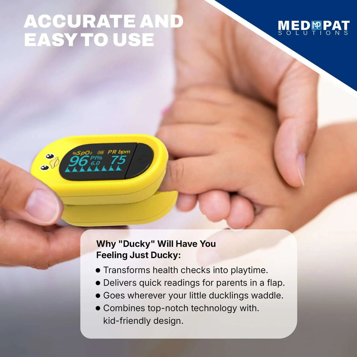 Med-Pat Ducky PXC-1 pulse oximeter displaying SpO2 and pulse rate, designed for kids, FDA-approved, MedPat Solutions.
