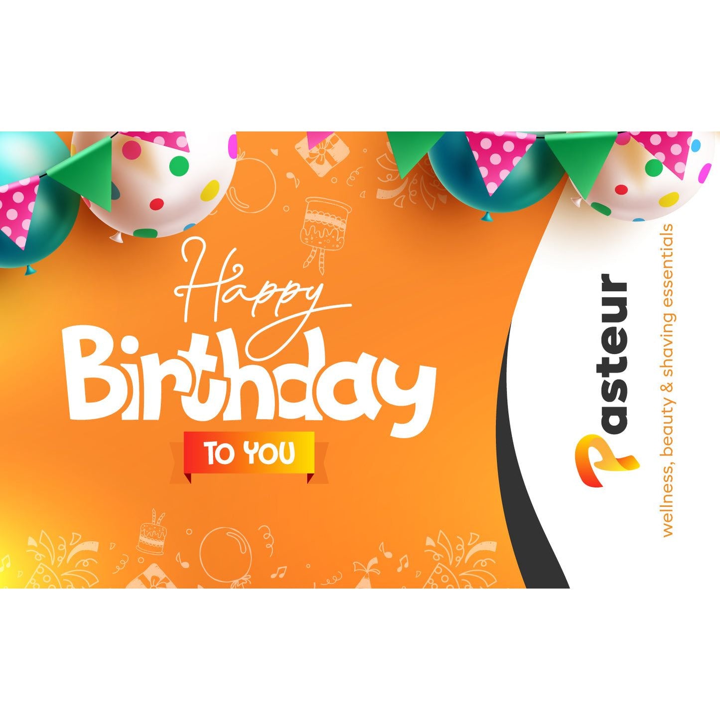 Happy Birthday Pasteur Pharmacy e-gift card featuring colorful birthday-themed design and value of $5, perfect for celebrations.