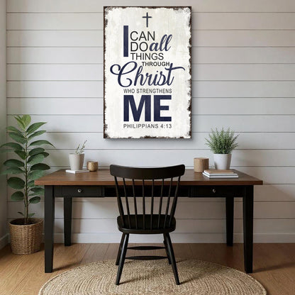 Canvas faith sign featuring Philippians 4:13 "I Can Do All Things Through Christ" by Tailored Canvases, with inspirational scripture text.