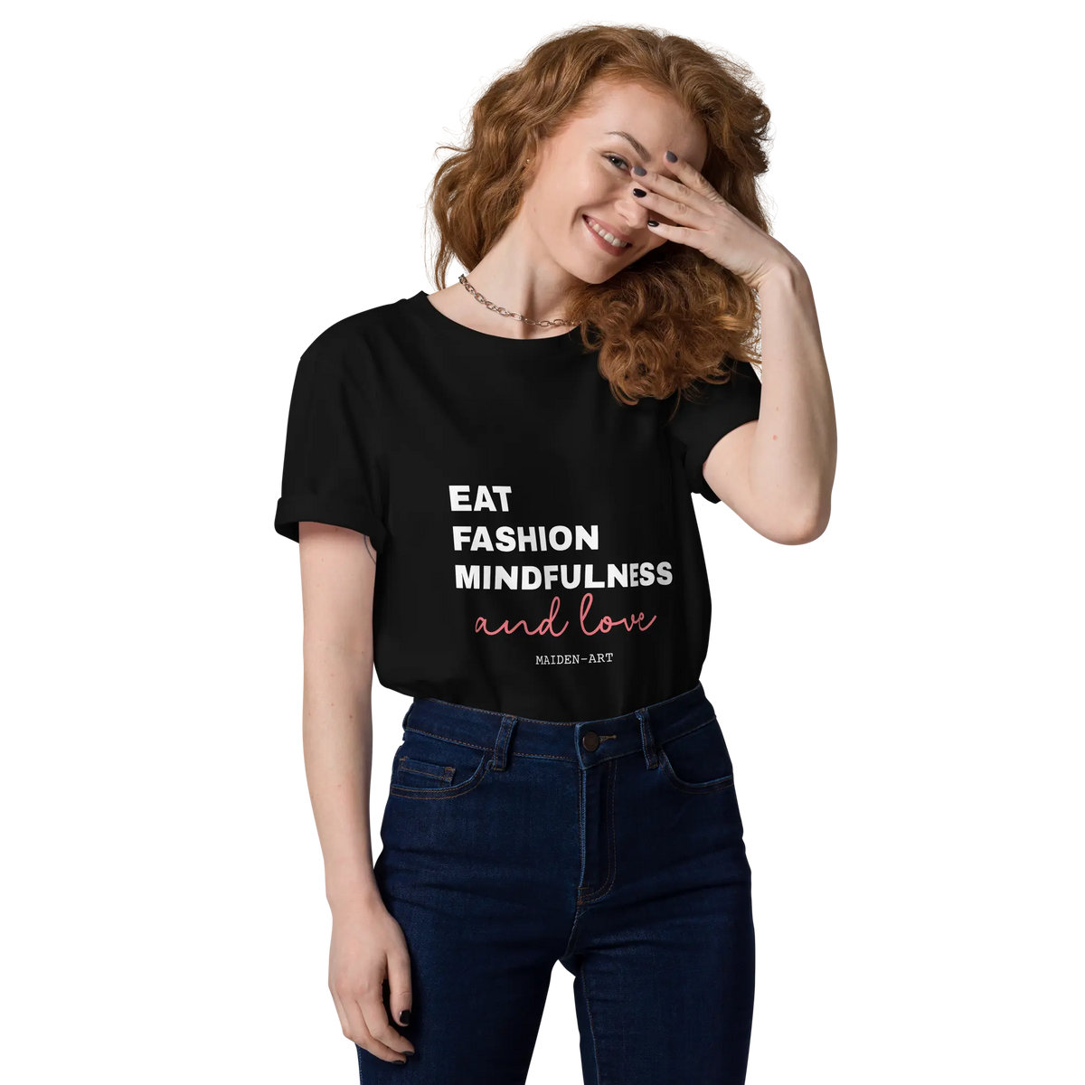 Black unisex organic cotton t-shirt by Maiden-Art featuring a minimalist "Eat, Fashion, Mindfulness, and Love" design on the front.